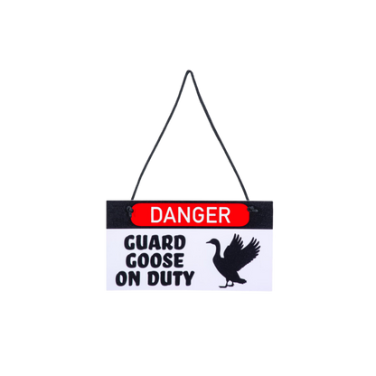 Giddy Accessory Sign 'Guard Goose'