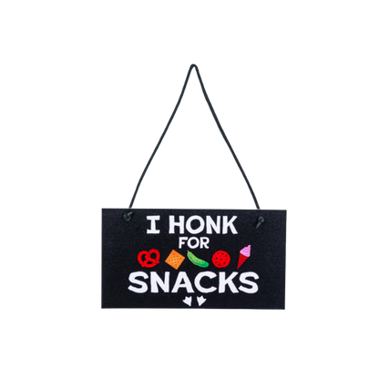 Giddy Accessory Sign 'I Honk for Snacks'