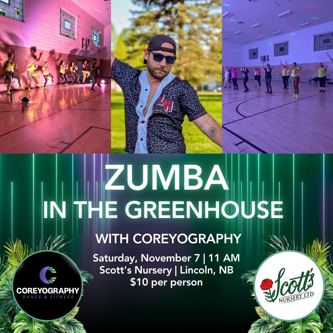 ZUMBA IN THE GREENHOUSE!